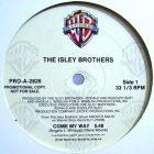 ISLEY BROTHERS : COME MY WAY