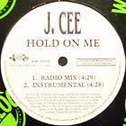 J. CEE : HOLD ON ME