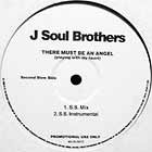 J SOUL BROTHERS : THERE MUST BE AN ANGEL