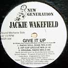JACKIE WAKEFIELD : GIVE IT UP