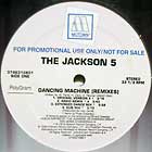 JACKSON 5 : DANCING MACHINE (REMIXES)  / ABC (ORI...