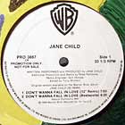 JANE CHILD : DON'T WANNA FALL IN LOVE