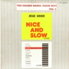 JESSE GREEN  / KASSO : NICE AND SLOW  BABY DOLL (REMIX)