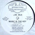 J.M. SILK : MUSIC IS THE KEY