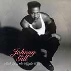 JOHNNY GILL : RUB YOU THE RIGHT WAY