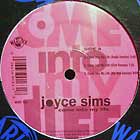 JOYCE SIMS : COME INTO MY LIFE  / ALL AND ALL
