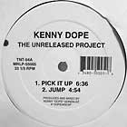 KENNY DOPE : THE UNRELEASED PROJECT