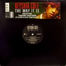 KEYSHIA COLE : THE WAY IT IS
