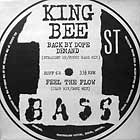 KING BEE : BACK BY DOPE DEMAND