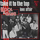 KOOL & THE GANG : TAKE IT TO THE TOP