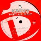 KREUZ : PARTY ALL NIGHT