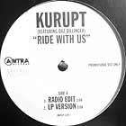 KURUPT  ft. DAZ DILLINGER : RIDE WITH US
