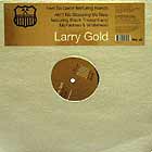 LARRY GOLD : FEEL SO GOOD  / AIN'T NO STOPPING US NOW