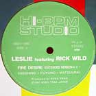 LESLIE  ft. RICK WILD : FIRE DESIRE