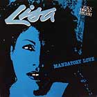 LISA : MANDATORY LOVE