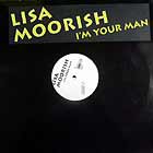 LISA MOORISH : I'M YOUR MAN