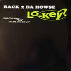 LO-KEY? : BACK 2 DA HOWSE