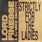 LORD FINESSE  & DJ MIKE SMOOTH : STRICTLY FOR THE LADIES