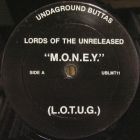 LORDS OF THE UNDERGROUND : M.O.N.E.Y.