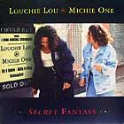 LOUCHIE LOU & MICHIE ONE : SECRET FANTASY