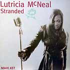 LUTRICIA MCNEAL : STRANDED