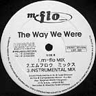 M-FLO : THE WAY WE WERE