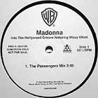 MADONNA  ft. MISSY ELLIOTT : INTO THE HOLLYWOOD GROOVE  (THE PASSE...
