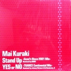 MAI KURAKI  () : STAND UP  (GOMI'S DISCO 2001 MIX)