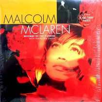 MALCOLM MCLAREN  with FRANCOISE HARDY : REVENGE OF THE FLOWERS