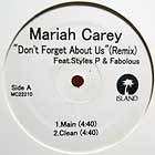 MARIAH CAREY  ft. STYLES P & FABOLOUS : DON'T FORGET ABOUT US  (REMIX)