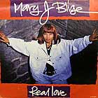 MARY J. BLIGE : REAL LOVE