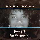 MARY ROSE : TOUCH ME