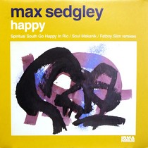MAX SEDGLEY : HAPPY