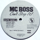 MC BOSS : CAN'T STOP IT!
