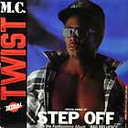MC TWIST : STEP OFF