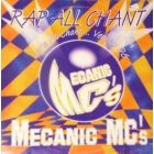 MECANIC MC'S : RAP ALL CHANT