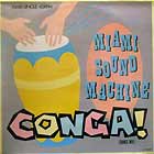 MIAMI SOUND MACHINE : CONGA
