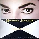 MICHAEL JACKSON : BLACK OR WHITE  / THRILLER