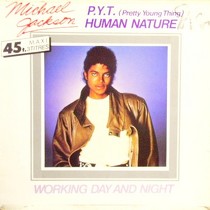 MICHAEL JACKSON : P.Y.T. (PRETTY YOUNG THING)  / HUMAN NATURE