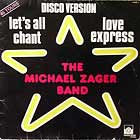 MICHAEL ZAGER BAND : LET'S ALL CHANT