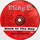 MIKE E : BACK IN THE DAY
