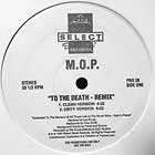 M.O.P. : TO THE DEATH  (REMIX)