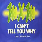MXM : I CAN'T TELL YOU WHY