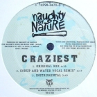 NAUGHTY BY NATURE : CRAZIEST