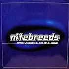 NITE BREEDS : EVERYBODY'S ON THE BEAT