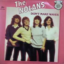 NOLANS : DON'T MAKE WAVES