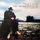 NOTORIOUS B.I.G.  ft. 112 : SKY'S THE LIMIT
