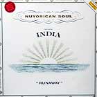 NUYORICAN SOUL  ft. INDIA : RUNAWAY