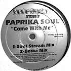 PAPRIKA SOUL : COME WITH ME