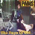 PARIS : THE DAYS OF OLD